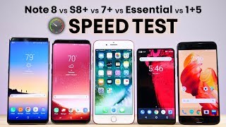 Galaxy Note 8 vs S8 Plus vs 7+ vs Essential vs 1+5 SPEED Test!