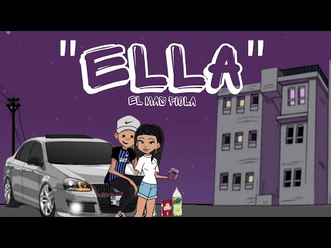 EL MÁS PIOLA -🌹 ELLA🌹 TURREO-RKTROMANTICO (VIDEO OFICIAL)