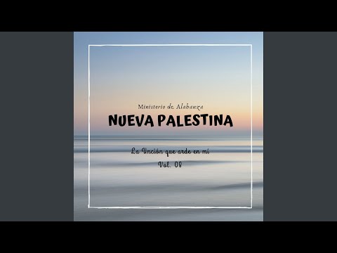 La Unción Que Arde en Mi