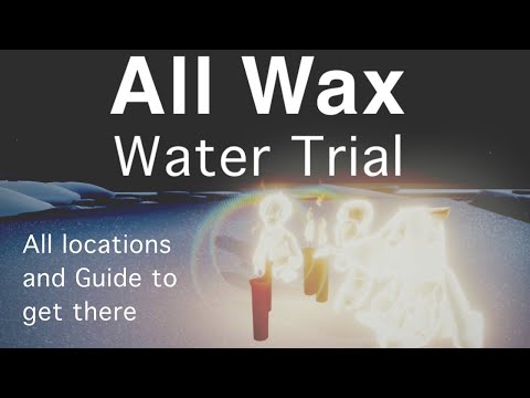 ALL WAX LOCATIONS IN WATER TRIAL | Sky Children of The Light | Season of Prophecy 🌟