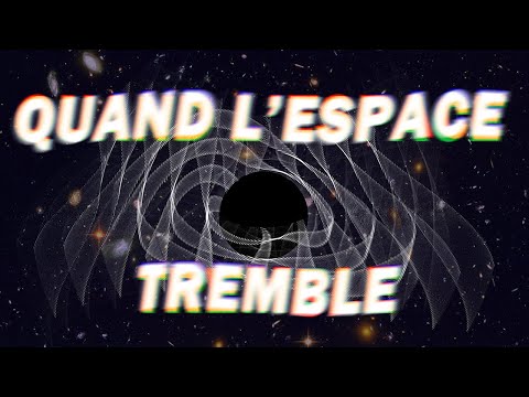 Ondes gravitationnelles : le cosmos vibre sous nos pieds #LeSOW 9
