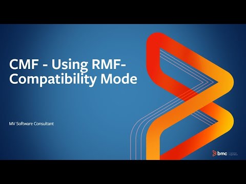 BMC CMF - RMF-Compatibility Mode using CMF