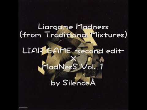 Liargame Madness (Michi × yasutaka nakata from capsule)