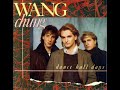 Wang Chung - Dance Hall Days (HQ Audio)