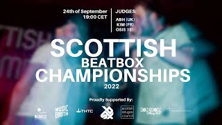  - Scottish Beatbox Championship 2022