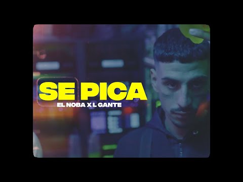 El Noba x L-Gante - SE PICA RKT (Prod. El Ladron Rkt)
