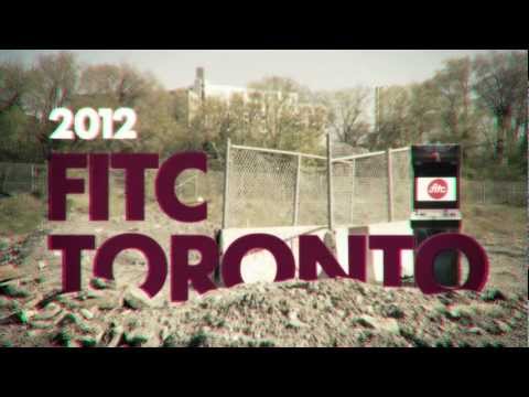 FITC Toronto 2012 Highlights!