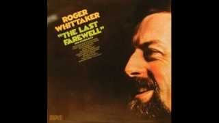 Roger Whittaker - Whistle Stop