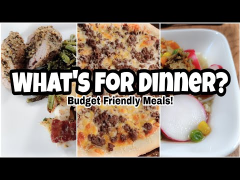What's For Dinner? | Real Life Meal Ideas | Budget...