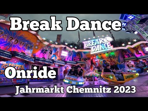 ⁴ᴷ Break Dance - Friedrich - Onride | Jahrmarkt Chemnitz 2023
