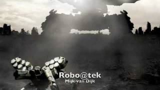 Robo@tek by Mijk van Dijk