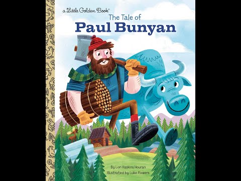 The Tale of Paul Bunyan