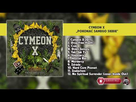 Cymeon X – Pokonać Samego Siebie (2011 r.)