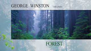 George Winston - Forest (Full Album)