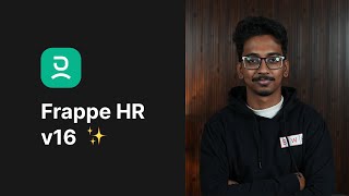 Frappe HR Overview & Version 16 Features