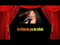 Karaoké Chimène Badi   Je ne cherche pas