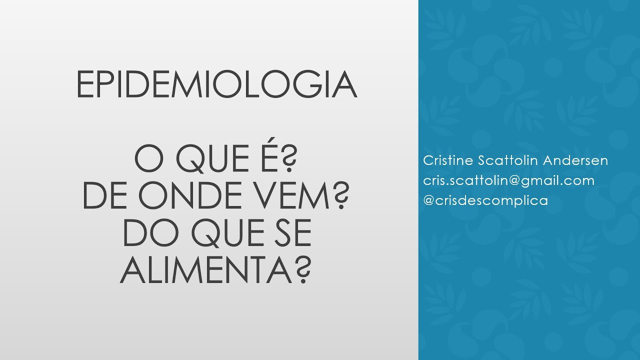 Introdução à epidemiologia - Parte 1