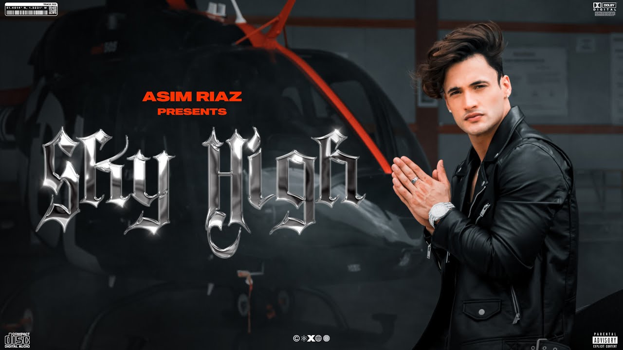 Sky High| Asim Riaz Lyrics