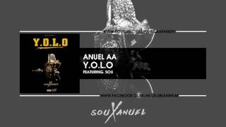 Anuel AA - Y.O.L.O Ft. Sou