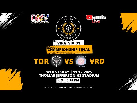 *LIVE* SSL VA D1 PLAYOFF FINAL:  Los Toros (#1) vs Virginia Dream (#2)