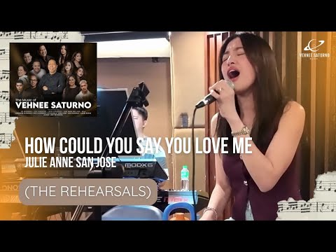 Julie Anne San Jose - How Could You Say You Love Me - Rehearsal