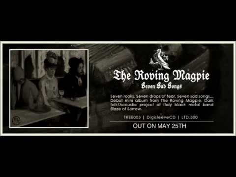 The Roving Magpie - Weeping Wilow
