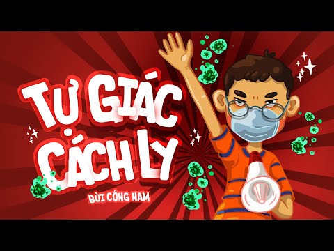 Tự giác cách ly - Bùi Công Nam