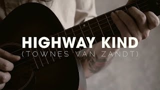 Steve Wallis - Highway Kind (Townes Van Zandt) // Live in Thenissey