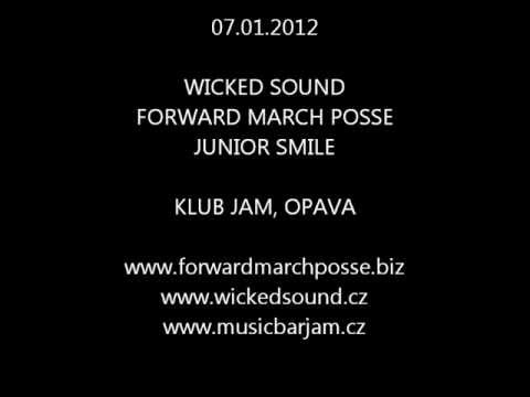 07.01.2012 Wicked Sound, Forward March Posse, Junior Smile Klub JAM Opava