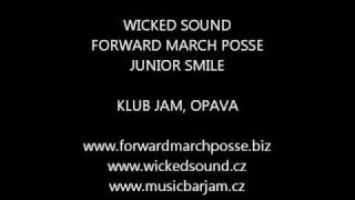 07.01.2012 Wicked Sound, Forward March Posse, Junior Smile Klub JAM Opava