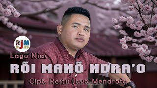 Download lagu Roi Mano Ndra'o - Lagu Nias Terbaru 2022 mp3 Download lagu Roi Mano Ndra'o - Lagu Nias Terbaru 2022 mp3