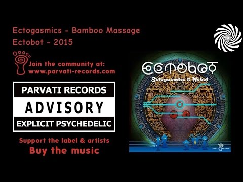 Ectogasmics - Bamboo Massage