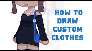 How I draw custom clothes | Gacha Club + Art | GACHA CLUB TUTORIAL | SaphhiE!