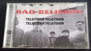 Bad Religion - Television lyrics