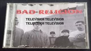 Bad Religion - Television lyrics