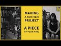 Making of 48h Film   A Piece of Your Mind