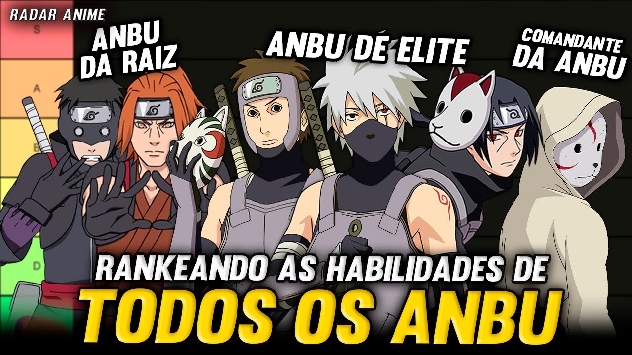 TIER LIST DOS MELHORES E PIORES NINJAS DA ANBU DE NARUTO