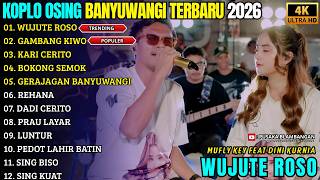 Download lagu WUJUTE ROSO - GAMBANG KIWO - MUFLY KEY FT DINI KURNIA - PUSAKA BLAMBANGAN VIRAL FULL ALBUM 2026 mp3 Download lagu WUJUTE ROSO - GAMBANG KIWO - MUFLY KEY FT DINI KURNIA - PUSAKA BLAMBANGAN VIRAL FULL ALBUM 2026 mp3