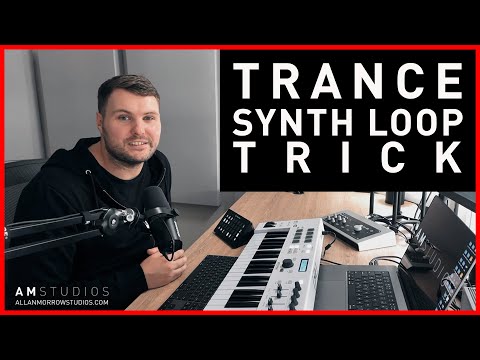 Trance Synth Loop Trick