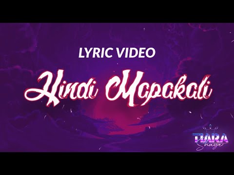 Hindi Mapakali - Tiara Shaye (Official Lyric Video)