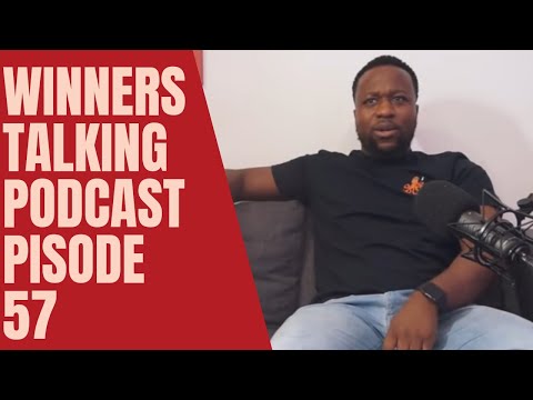Winners Talking Podcast:Episode 57 - [Babatunde Aleshe] Came Out My House & There Was A Line Of H*es