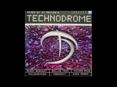 Technodrome 17  CD1 Mix by DJ Mellow D AKA Mellowtrax from 2003
