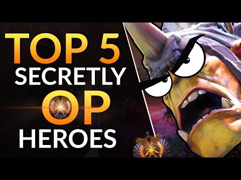 Top 5 SECRETLY OP HEROES - Meta & Drafing Tips | Dota 2 Gameplay Guide