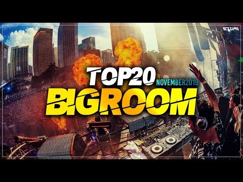Sick Big Room Drops 👍 November 2019 [Top 20] | EZUMI