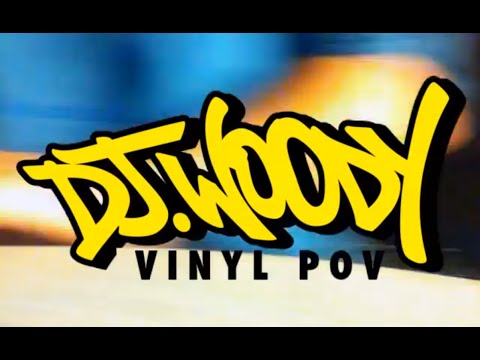 DJ Woody's Vinyl POV