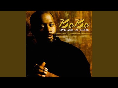 It All Comes Down to Love - BeBe Winans