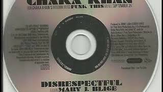 Chaka Khan ft. Mary J. Blidge - Disrespectful (Acapella)