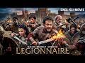 LEGIONNAIRE Colin Firth Ben Kingsley S Hollywood Full Action Movie Free Movies In English