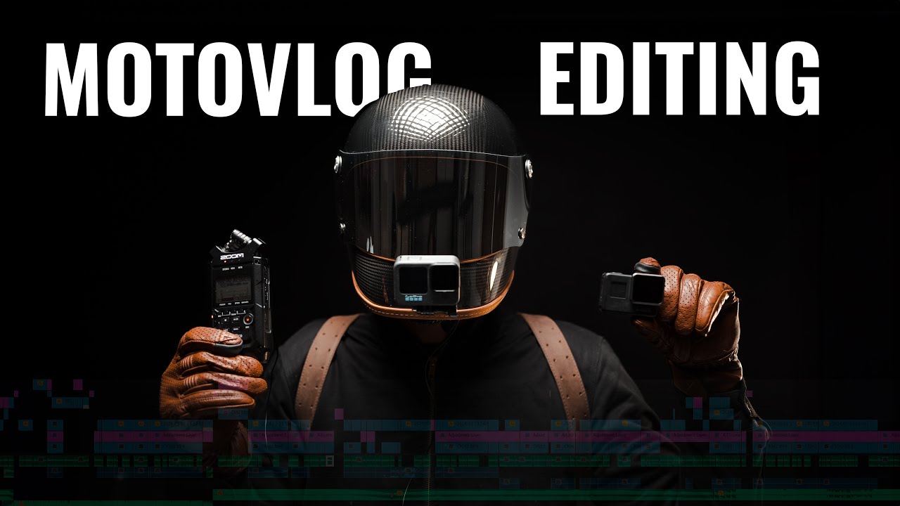 Motovlog- Post Production