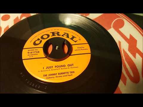 The Johnny Burnette Trio - I Just Found Out - 1956 Rockabilly - CORAL 9-61758